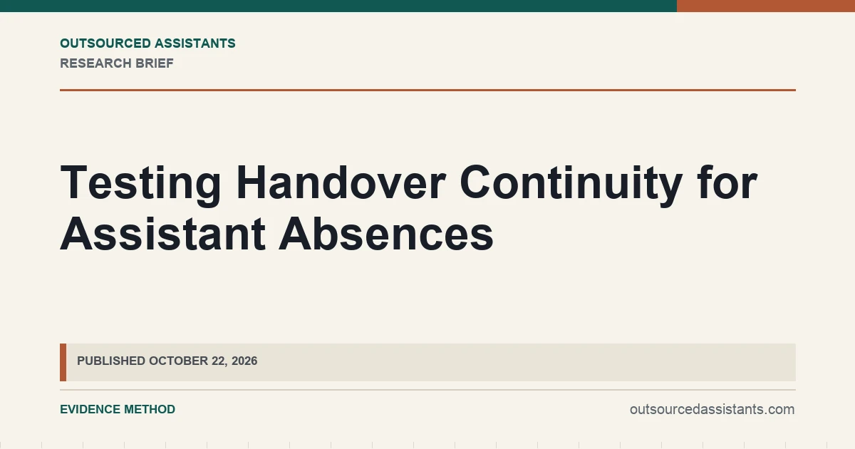 Testing Handover Continuity for Assistant Absences research visual